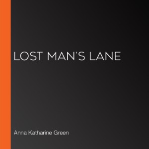 Lost Man's Lane