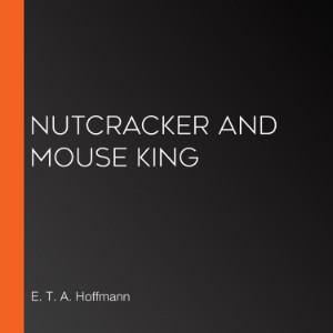 Nutcracker and Mouse King