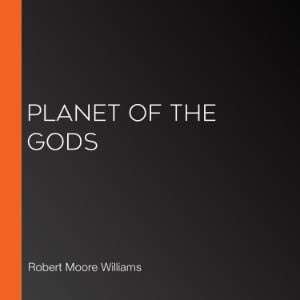 Planet of the Gods
