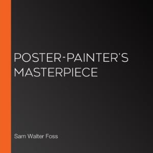 Poster-Painter's Masterpiece