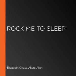 Rock Me to Sleep