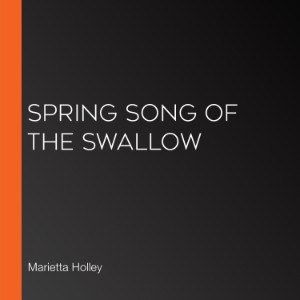 Spring Song of the Swallow