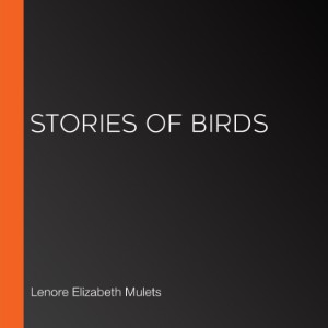 Stories of Birds