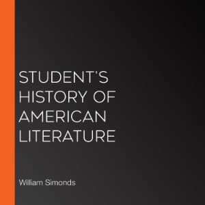 Student's History of American Literature