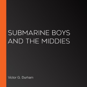 Submarine Boys and the Middies