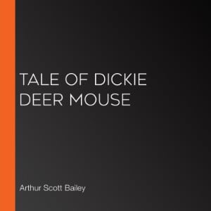 Tale of Dickie Deer Mouse