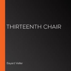 Thirteenth Chair
