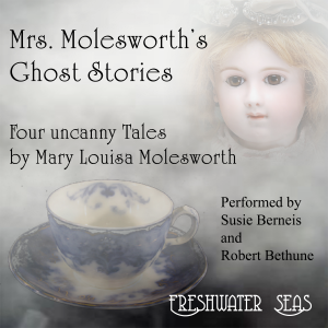 Mrs. Molesworth's Ghost Stories: Four Uncanny Tales