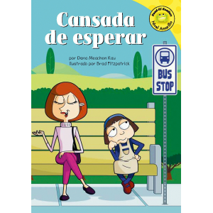 Cansada de esperar