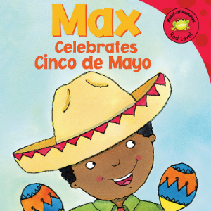 Max Celebrates Cinco de Mayo