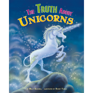The Truth About Unicorns