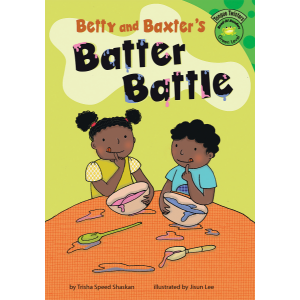 Betty and Baxter's Batter Battle