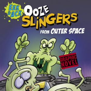 Ooze Slingers from Outer Space