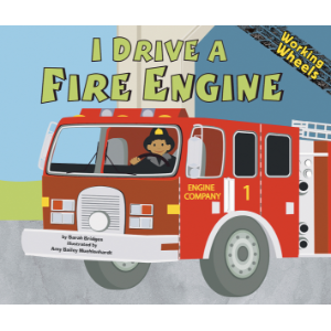 I Drive a Fire Engine