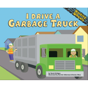 I Drive a Garbage Truck