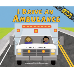 I Drive an Ambulance