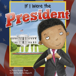 If I Were the President