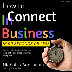 How to Connect In Business In 90 Seconds or Less
