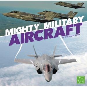 Mighty Military Aircraft