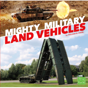 Mighty Military Land Vehicles