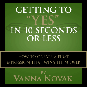 Getting to "Yes" In 10 Seconds or Less