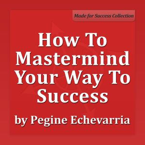 How to Mastermind Your Way to Success