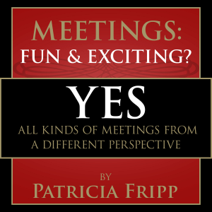 Meetings: Fun & Exciting???