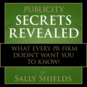Publicity Secrets Revealed