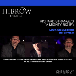 HiBrow: Richard Strange's "A Mighty Big If" with Luca Silvestrini