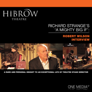 HiBrow: Richard Strange's "A Mighty Big If" with Robert Wilson