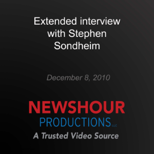 Extended interview with Stephen Sondheim