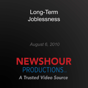 Long-Term Joblessness