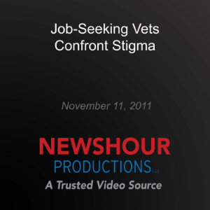 Job-Seeking Vets Confront Stigma