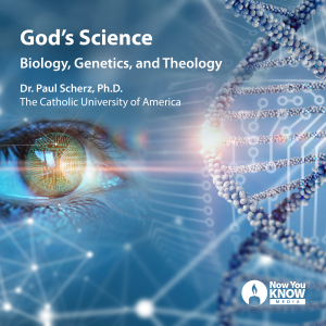 God’s Science: Biology, Genetics, and Theology