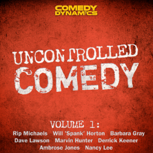 Uncontrolled Comedy, Volume 1