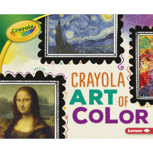 Crayola ® Art of Color