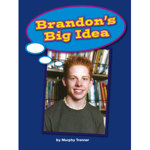 Brandon's Big Idea
