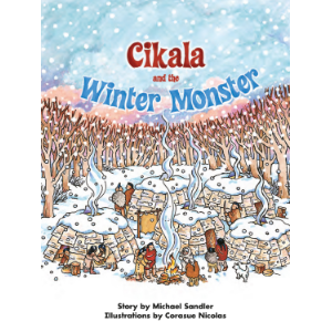 Cikala and the Winter Monster