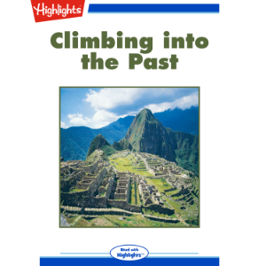 Climbing into the Past
