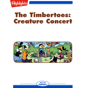 The Timbertoes: Creature Concert