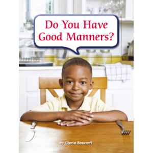 Do You Have Good Manners?