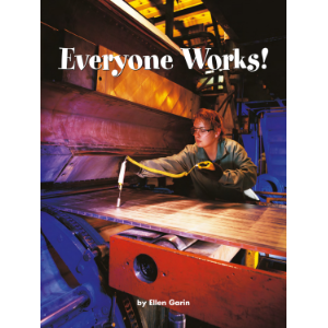 Everyone Works!