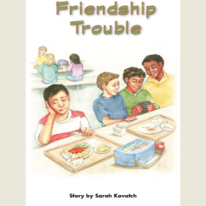 Friendship Trouble