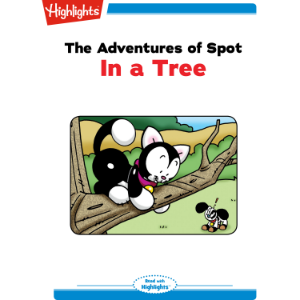 The Adventures of Spot: In a Tree