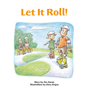 Let It Roll!