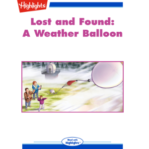 Lost and Found: A Weather Balloon