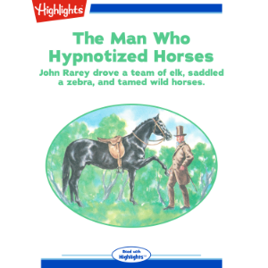 The Man Who Hypnotized Horses