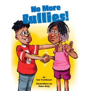 No More Bullies!