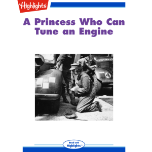 A Princess Who Can Tune an Engine