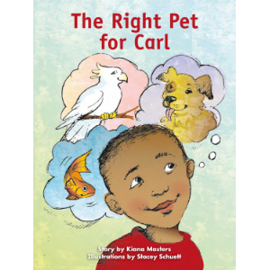 The Right Pet for Carl